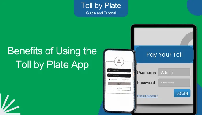 Benefits of Using the Toll by Plate App