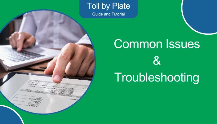 Common Issues & Troubleshooting