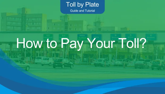 How to Pay Your Toll?