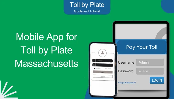 Mobile App for Toll by Plate Massachusetts